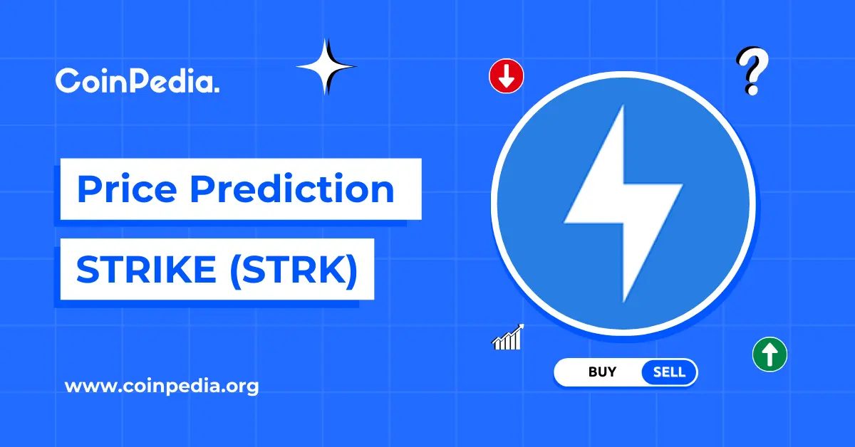 Strike (STRK) Price Prediction 2026, 2027-2030
